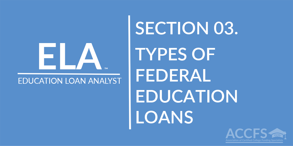 Types Of Federal Education Loans