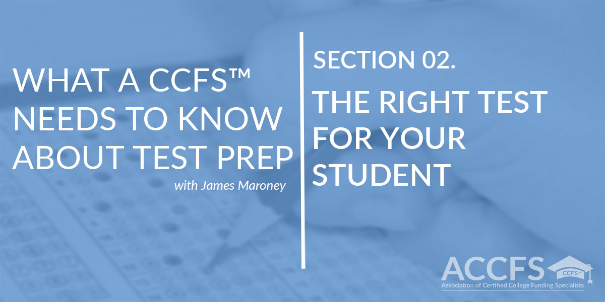 The Right Test for your Student.