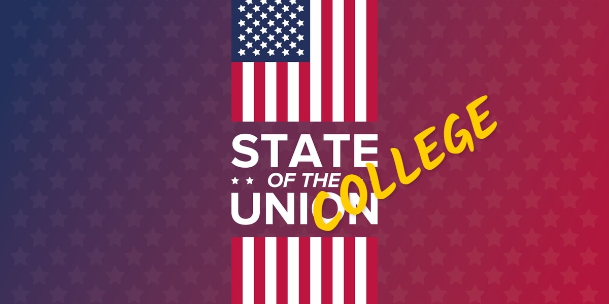 THE "COLLEGE" STATE OF THE UNION ADDRESS